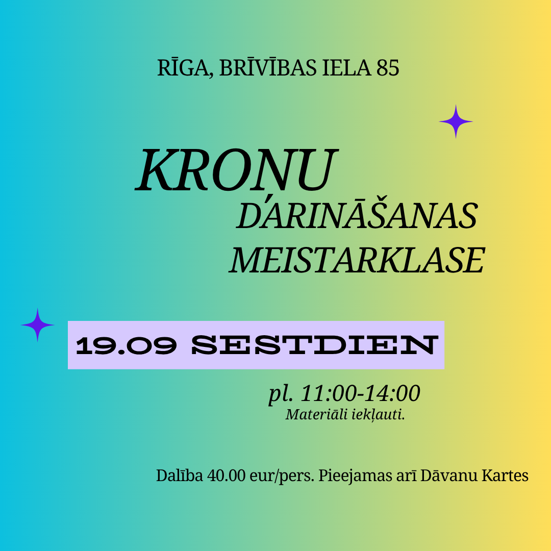 Kroņu darināšanas meistarklase 19.septembrī (Rīgas centrs)