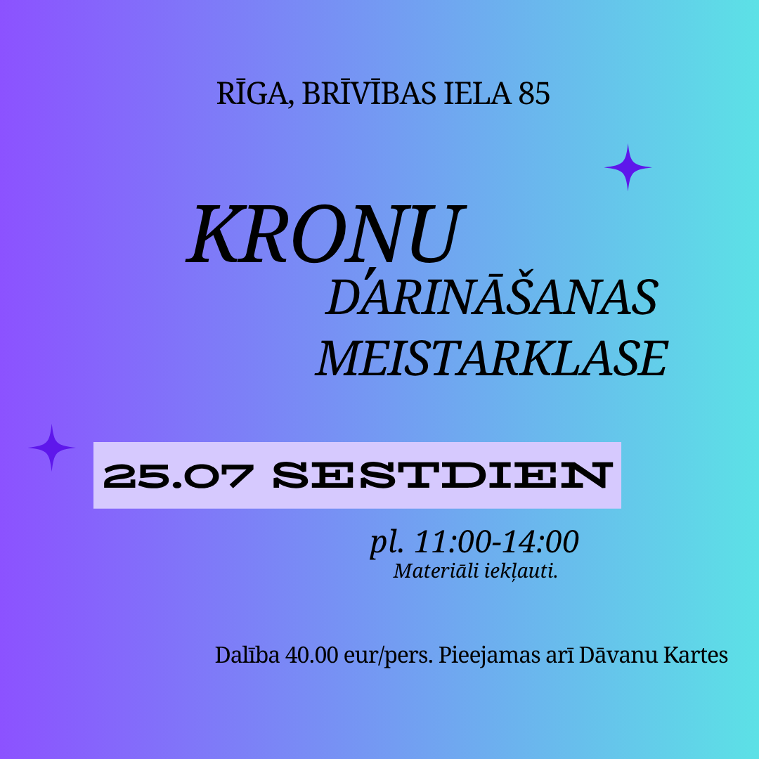 Kroņu darināšanas meistarklase (Rīgas centrs)